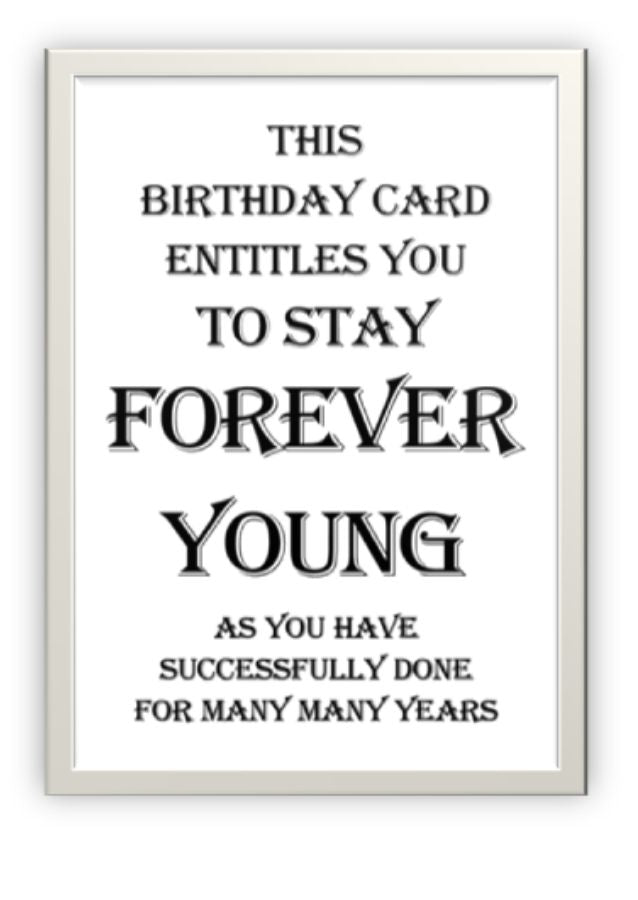 Wholesale Greeting Cards - Designer greeting card for birthday - Forever Young The inside of the card is blank