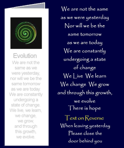 Evolution by Peter Karsten from his book "Be Great Be You" inspired by learning life's lessons the hard way.  Bookmark sized greeting card with inspirational quote on front and back of card. The inside of this gift card has been left blank for your own personal message.