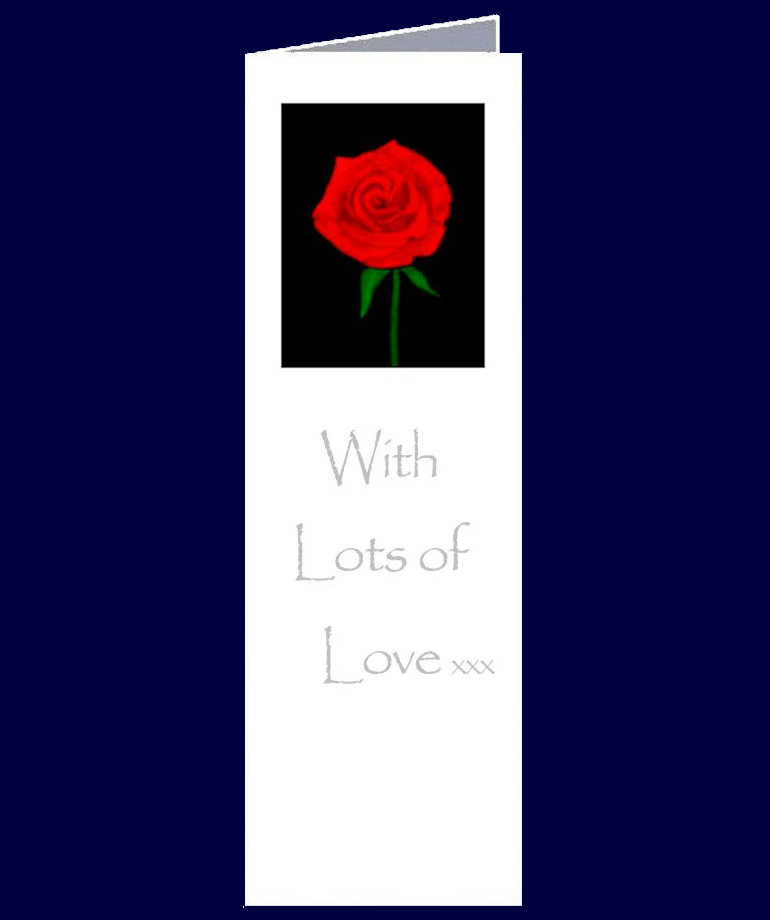 A lovely stylistic rose bookmark sized gift card. 