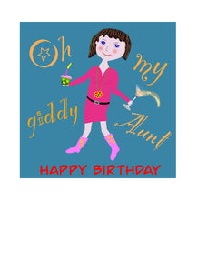 Oh My Giddy Aunt fun cartoon birthday card by NZ writer and artist Peter Karsten, supplied with a C6 Envelope. Made in New Zealand