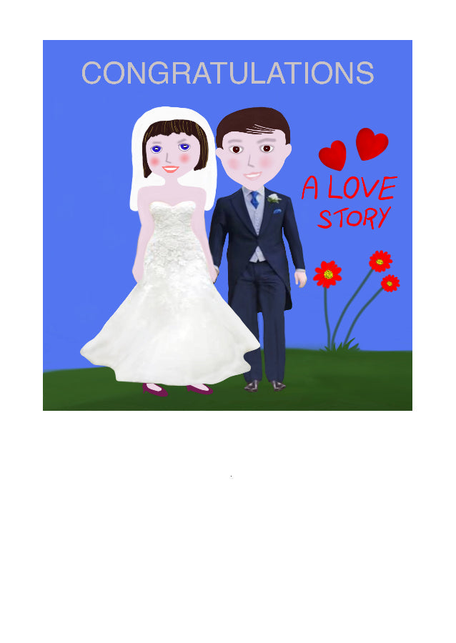 Congratulations.  A cute Love Story wedding Card.  Cartoon Bride and Groom with love hearts and flowers.